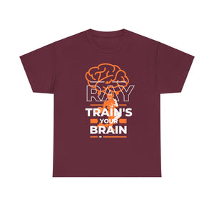 New 🔥 🔥 🔥 "RAy TRaiNs ThE BrIaN" Unisex Heavy Cotton Tee