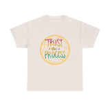 New 🔥 🔥 🔥 "Trust The Process"Unisex Heavy Cotton Tee