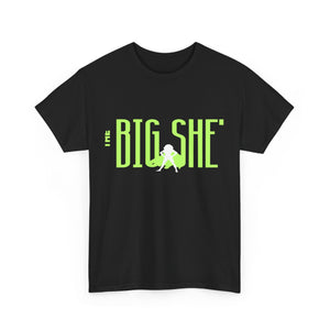 New BIG SHE' The Logo Unisex Heavy Cotton Tee