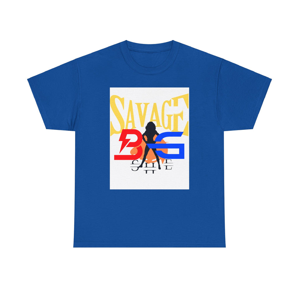 New BIG SHE' "Savage"Unisex Heavy Cotton Tee