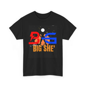 New The BIG SHE' Unisex Heavy Cotton Tee